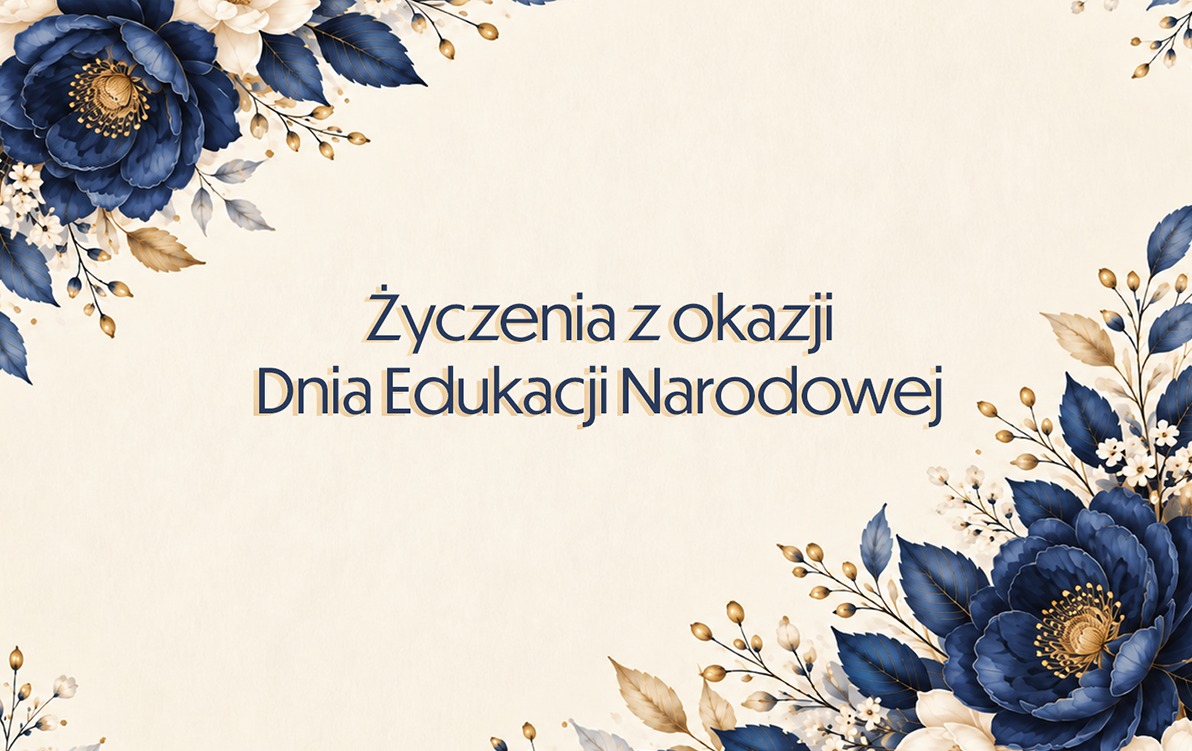 Życzenia burmistrza z okazji Dnia Edukacji Narodowej