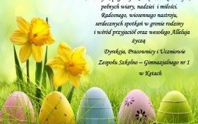ZSG Nr 1 w Kętach - życzenia Wielkanocne