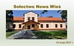 Już w niedzielę zebranie wiejskie w Nowej Wsi
