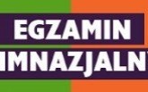 Egzamin gimnazjalny w „JEDYNCE” na „SIÓDEMKĘ”