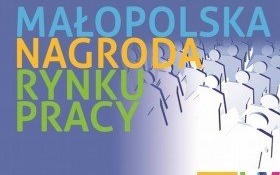 Konkurs „Małopolska Nagroda Rynku Pracy”