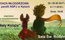 "Mały Książę" w parafii NSPJ w Kętach