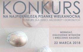 Konkurs na najpiękniejszą pisankę wielkanocną