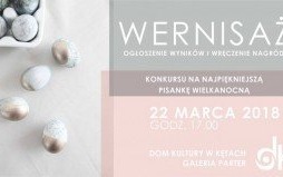 Zaproszenie na wernisaż Najpiękniejsza Pisanka Wielkanocna