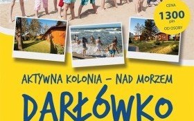 Aktywna kolonia letnia nad morzem - Darłówko 2018
