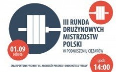 Finał Drużynowych Mistrzostw Polski II Liga w Podnoszeniu Ciężarów - zapraszamy!