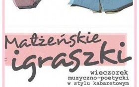 Powtórka "Igraszek małżeńskich" już w najbliższą niedzielę. Zapraszamy!