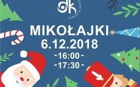 Mikołajki z Domem Kultury w Kętach
