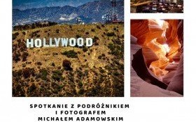 Taka Ameryka - spotkanie z Michałem Adamowskim