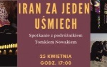 Iran za jeden uśmiech. Spotkanie z podróżnikiem Tomkiem Nowakiem w bibliotece - zapraszamy!