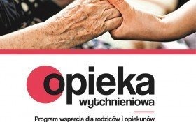 Opieka wytchnieniowa w gminie Kęty