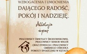 Świąteczne życzenia od dyrekcji GOPS w Kętach, Dziennego Domu "Senior-Wigor" i Świetlicy Środowiskowej