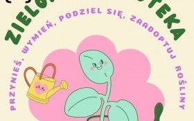 Zielona biblioteka na Światowy Dzień Ziemi