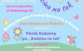 Piknik Rodzinny "Rodzina na Tak" już w najbliższą sobotę!