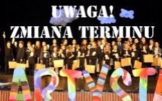 UWAGA! Zmiana terminu Gali Finałowej konkursu Artystą być... 2021!!!