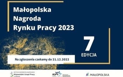 Już tylko do 21 grudnia czekamy na zgłoszenia w konkursie Małopolska Nagroda Rynku Pracy 2023