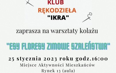 Nowy rok z integracyjnym Klubem Rękodzieła "IKRA"