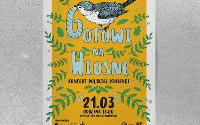 Gotowi na Wiosnę - koncert polskiej piosenki
