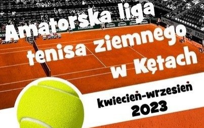 Rusza Amatorska Liga Tenisa Ziemnego w Kętach