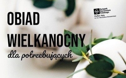 OBIAD WIELKANOCNY DLA POTRZEBUJĄCYCH