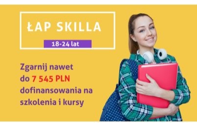 1 czerwca rusza dodatkowa rekrutacja do projektu pn. Łap skilla!