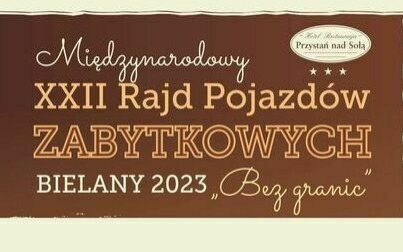 XXII Rajd Pojazdów Zabytkowych tuż tuż!