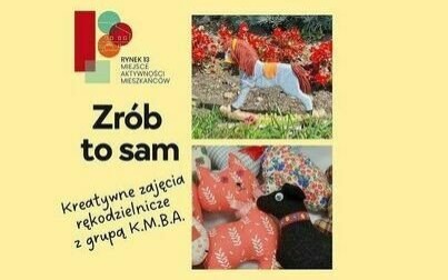 „Zrób to sam”: Zapraszamy na warsztaty rękodzieła z Grupą „Każdy Może Być Artystą”