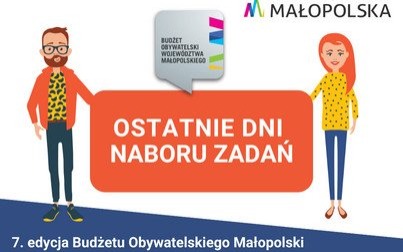 Ostatnie dni na złożenie własnej propozycji zadania do Budżetu Obywatelskiego Województwa Małopolskiego!