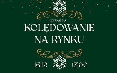 Kolędowanie na Rynku