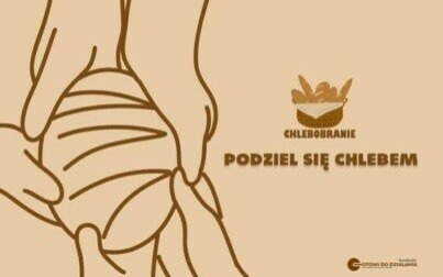 Podziel się chlebem z potrzebującymi! To cel najnowszej akcji charytatywnej „Chlebobranie” kęckiej fundacji