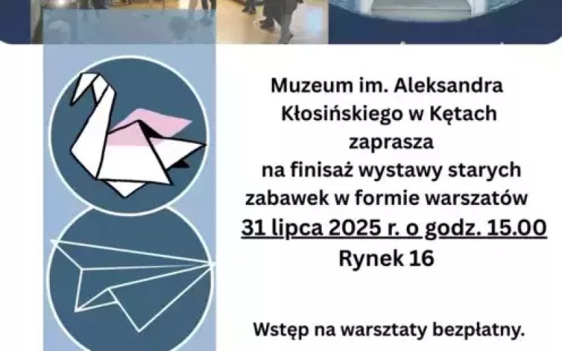 Muzeum im. Aleksandra Kłosińskiego w Kętach zaprasza na finisaż wystawy starych zabawek