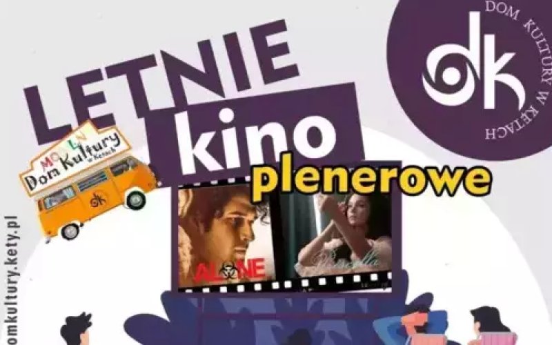 Letnie kino plenerowe z Domem Kultury w Kętach