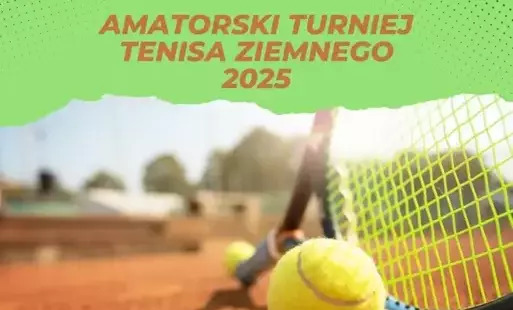 Amatorski Turniej Tenisa Ziemnego 2025