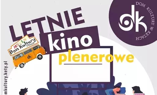 Filmowy czwartek pod gołym niebem w Kętach!