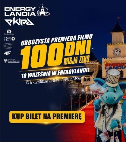 Zator. Jutro w Energylandii największa premiera filmowa w Europie. Nawet 12 tys. widzów zobaczy „100 dni: Misja Zeus”