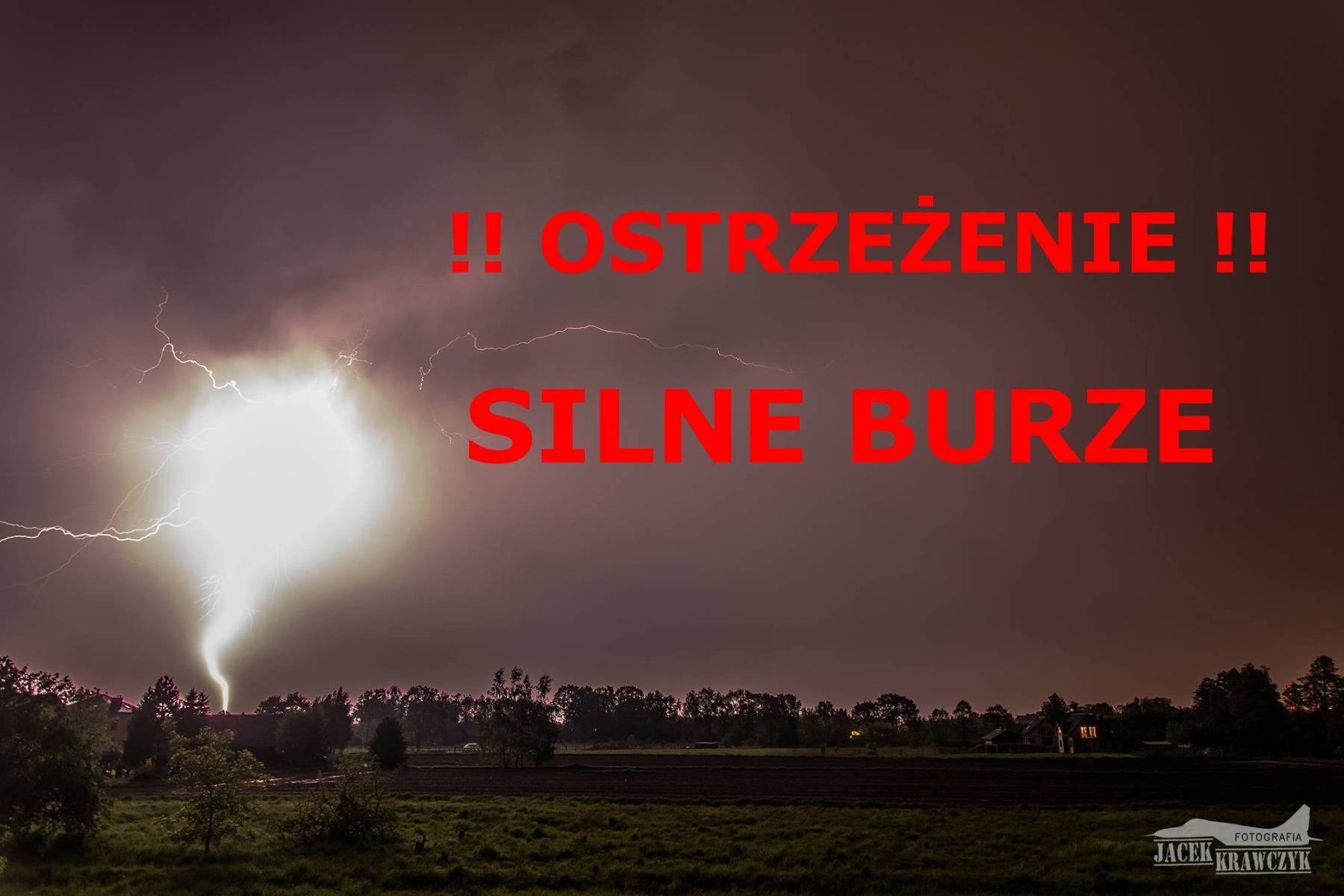 UWAGA ! OSTRZEŻENIE PRZED SILNYMI BURZAMI !