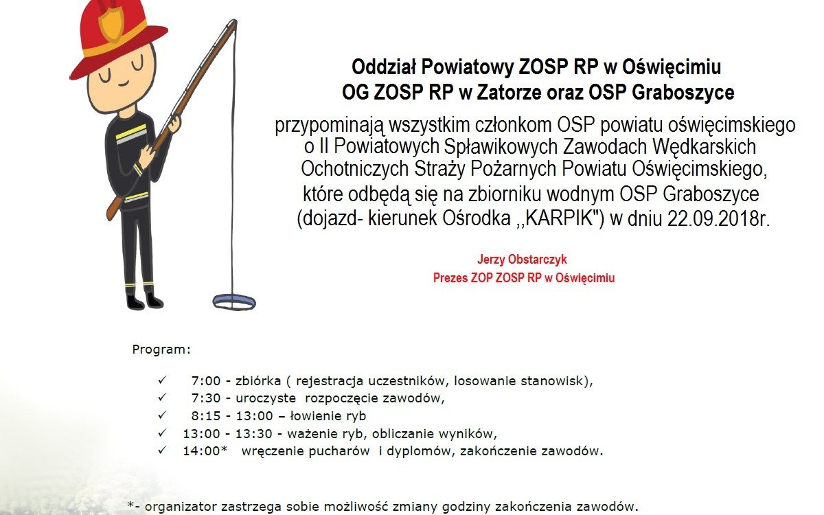 Zbliżają się II Powiatowe Spławikowe Zawody Wędkarskie dla strażaków OSP z naszego powiatu.