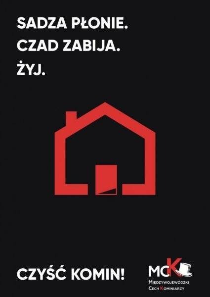 "Sadza płonie. Czad zabija. Żyj!" - kampania społeczna