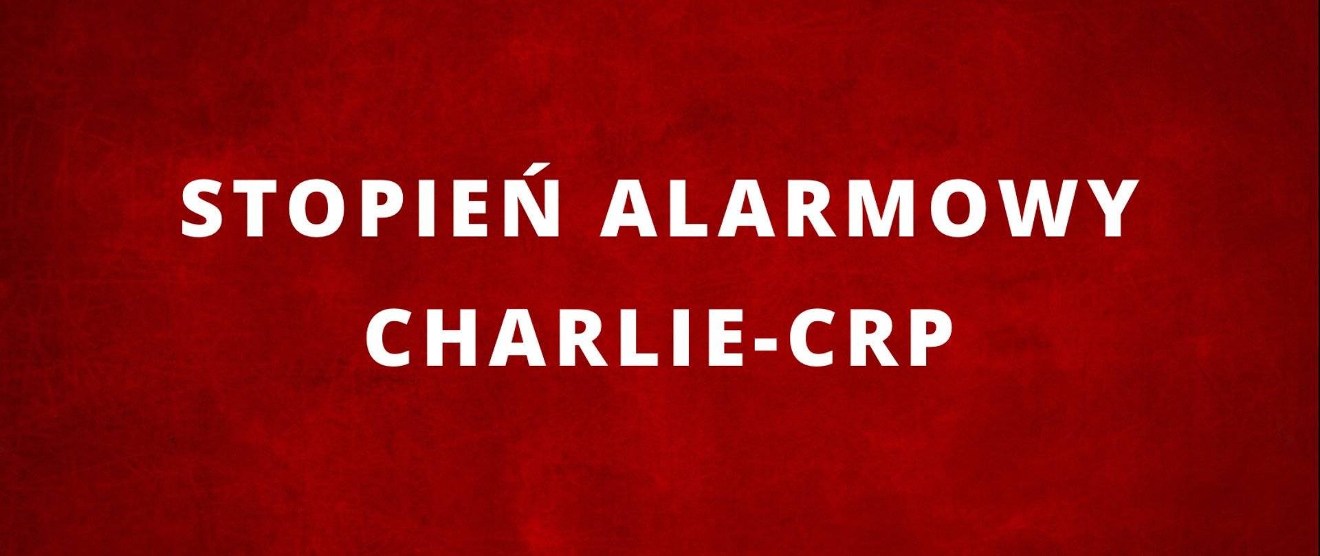 Trzeci stopień alarmowy CRP na terenie całego kraju