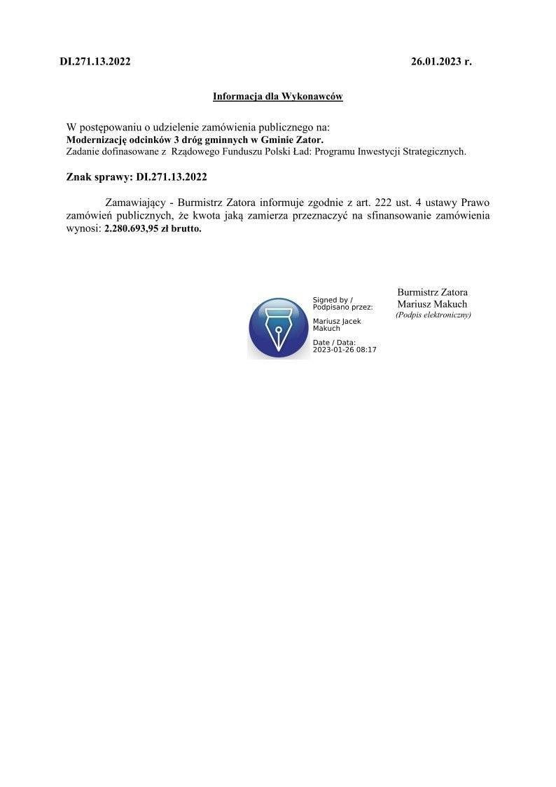 DI.271.13.2022 Informacja o kwocie jaką zamawiający zamierza przeznaczyć na realizację zamówienia.