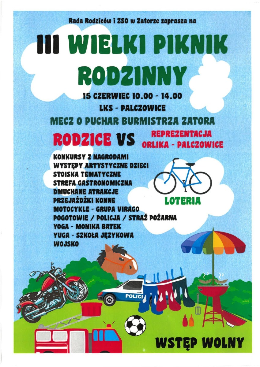 Rada Rodziców i ZSO w Zatorze zaprasza na III Wielki Piknik Rodzinny