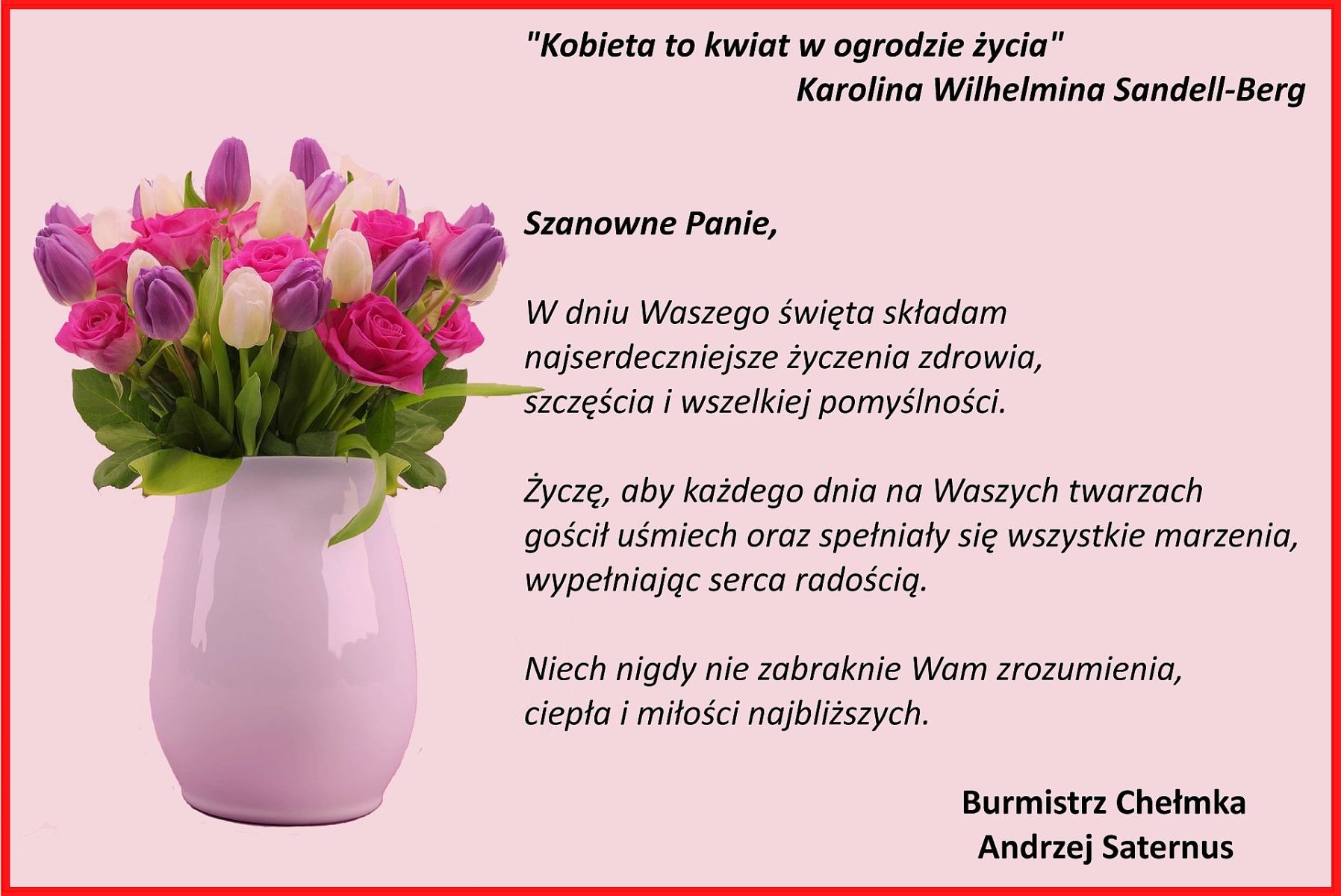 Życzenia Burmistrza Chełmka z okazji Dnia Kobiet