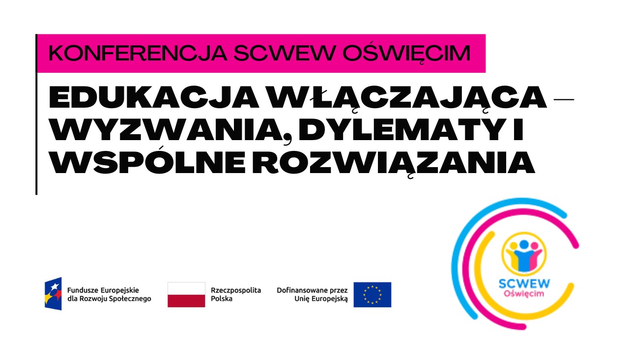 Inauguracja działalności Specjalistycznego Centrum Wspierającego Edukację Włączającą w Oświęcimiu