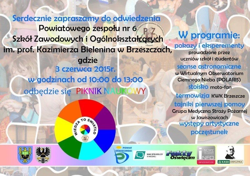 Piknik naukowy "WIEDZA TO ŚWIATŁO" pod patronatem Starosty Oświęcimskiego