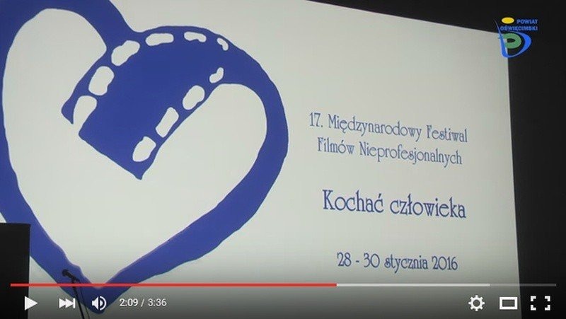 XVII MFFN "Kochać człowieka"