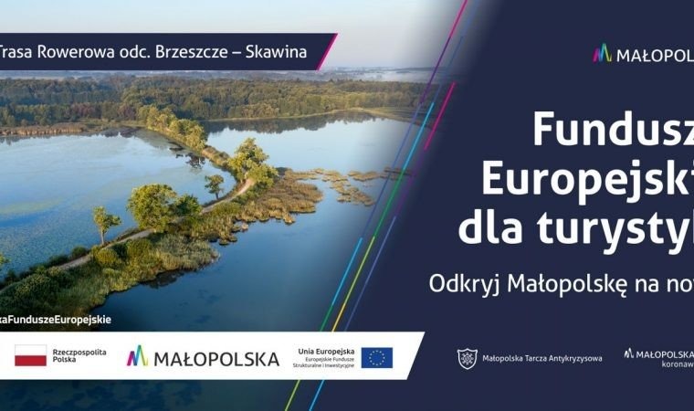 Fundusze europejskie dla turystyki. Odkryj Małopolskę na nowo