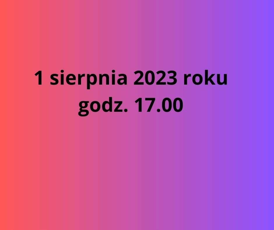 1 sierpnia 2023 r.