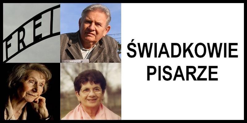 Oświęcim - Świadkowie - pisarze, czyli doświadczenia zawarte w literackich wspomnieniach