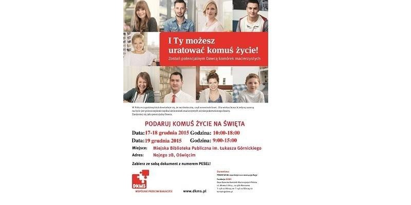 PODARUJ KOMUŚ ŻYCIE NA ŚWIĘTA