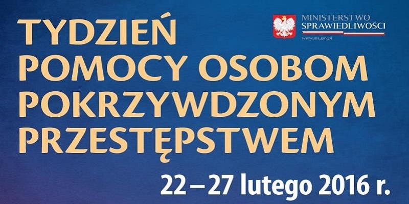 TYDZIEŃ POMOCY OSOBOM POKRZYWDZONYM PRZESTĘPSTWEM